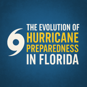 Satellite image of a hurricane with text overlay reading "The Evolution of Hurricane Preparedness in Florida – Claim Resource Public Adjusters."